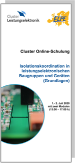 Cluster Online-Schulung: Isolationskoordination in leistungselektronischen Baugruppen und Geräten (Grundlagen)