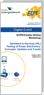 ONLINE | ECPE/Cluster-Online Workshop: Hardware in the Loop (HIL) Testing of Power Electronics: Concepts, Updates and Trends